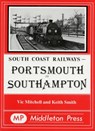 Portsmouth to Southampton - Vic Mitchell ; Keith Smith - 9780906520314