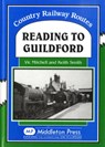 Reading to Guildford - Vic Mitchell ; Keith Smith - 9780906520475