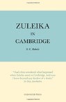 Zuleika in Cambridge - S. C. Roberts - 9780906672976