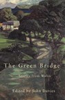 The Green Bridge - John Davies - 9780907476948