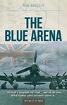 The Blue Arena - Bob Spurdle - 9780907579984