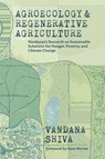 Agroecology and Regenerative Agriculture - Vandana Shiva - 9780907791935