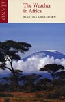 The Weather in Africa - Martha Gellhorn - 9780907871781
