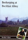 Beekeeping at Buckfast Abbey - Brother" "Adam - 9780907908371
