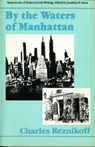 By the Waters of Manhattan - REZNIKOFF,  Charles - 9780910129558