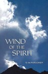 Wind of the Spirit - PURUCKER,  G de - 9780911500677