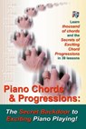 Piano Chords & Progressions: : The Secret Backdoor to Exciting Piano Playing! - Duane Shinn - 9780912732688