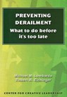 Preventing Derailment - Michael M. Lombardo ; Robert W. Eichinger - 9780912879369