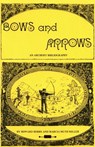 Bows and Arrows - Howard Bobbs - 9780913270271