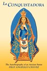 La Conquistadora - Angelico Chavez - 9780913270431
