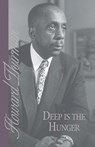 Deep is the Hunger - Howard Thurman - 9780913408100