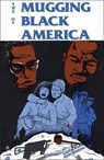 The Mugging of Black America - HUTCHINSON,  Earl Ofari - 9780913543214