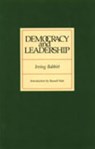 Democracy & Leadership - Irving Babbitt - 9780913966556