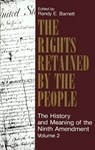 The Rights Retained by the People - BARNETT,  Randy E. - 9780913969441