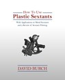 How To Use Plastic Sextants - David Burch - 9780914025245