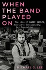 When the Band Played On - Michael G. Lee - 9780914090304