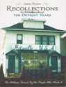 Recollections: The Motown Sound By The People Who Made It - Jack Ryan - 9780914303039