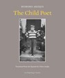 The Child Poet - Homero Aridjis - 9780914671411