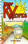 Easy RV Recipes - Ferne Holmes - 9780914846291