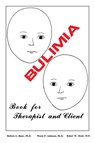 Bulimia - Barbara G. Bauer ; Wayne P. Anderson ; Robert W. Hyatt - 9780915202560