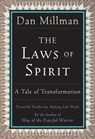 LAWS OF SPIRIT - MILLMAN,  Dan - 9780915811939