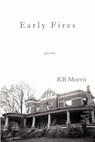 Early Fires - Rb Morris - 9780916078935