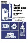 Small Stage Sets on Tour - Miller - 9780916260460