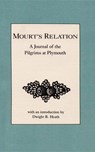 Heath, D: Mourt's Relation - Dwight Heath - 9780918222848