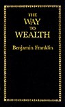 The Way to Wealth - Benjamin Franklin - 9780918222886