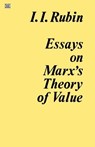 ESSAYS MARXS THEORY OF VALUES - RUBIN,  Isaac - 9780919618183