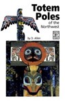 Totem Poles of the Northwest - D. Allen - 9780919654839