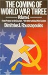 The Coming of World War Three - Dimitrios Roussopoulos - 9780920057032