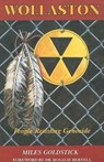 Wollaston - People Resisting Genocide - Miles Goldstick - 9780920057957