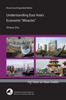 Understanding East Asia's Economic "Miracles" - Zhiqun Zhu - 9780924304798