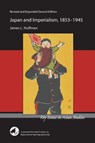 Japan and Imperialism, 1853–1945 - James L. Huffman - 9780924304828