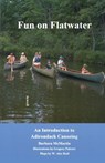 Fun On Flatwater - Barbara McMartin - 9780925168405