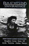 Film at Wit's End: Eight Avant-Garde Filmmakers - Stan Brakhage - 9780929701165