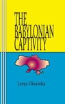 The Babylonian Captivity - Sasha Newborn - 9780930012526