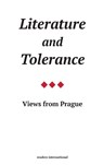 Literature and Tolerance - Vaclav Havel ; Ivan Klima ; Josef Skvorecky - 9780930523633