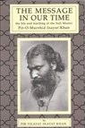 Message in Our Time - Pir Vilayat Inayat Khan - 9780930872045