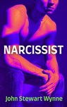 Narcissist - John Stewart Wynne - 9780931476020