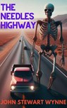 The Needles Highway - John Stewart Wynne - 9780931476068