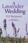 A Lavender Wedding - Donald Paul Benjamin - 9780932624031
