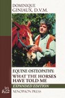 Equine Osteopathy - Dominique Giniaux - 9780933316447