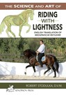 The Science and Art of Riding in Lightness - Robert Stodulka - 9780933316478