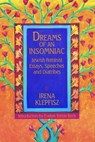Dreams of an Insomniac - KLEPFISZ,  Irena - 9780933377066