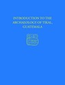 Introduction to the Archaeology of Tikal, Guatemala - William R. Coe ; William A. Haviland - 9780934718431