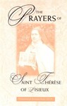 The Prayers of St. Therese of Lisieux - Aletheia Kane - 9780935216608