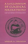 Millennium of Classical Persian Poetry - W M Thackston - 9780936347509