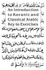 Introduction to Koranic & Classical Arabic - W. M. Thackston - 9780936347516